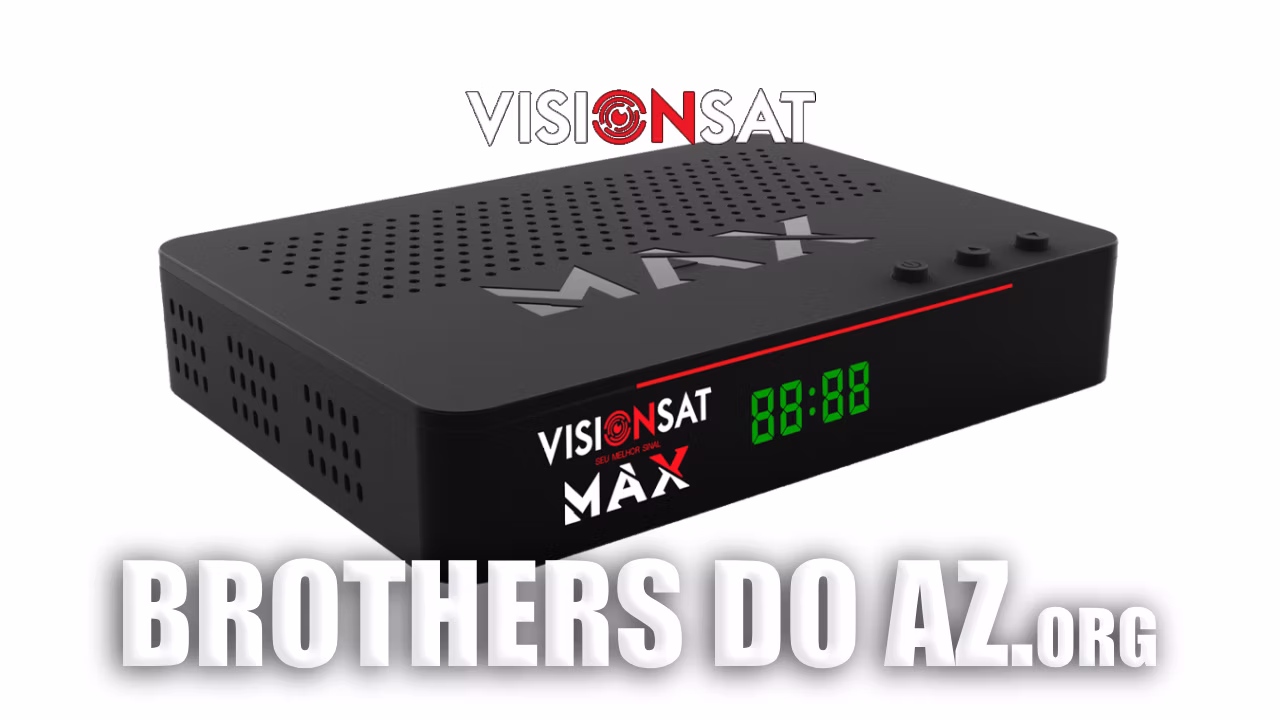 Leia mais sobre o artigo Visionsat Max HD Atualização V1.1.3 – 18/04/2026