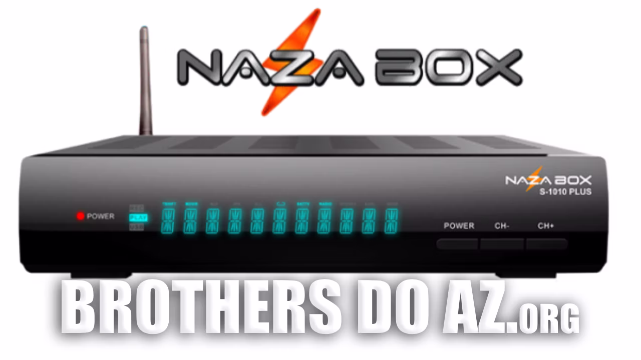 Leia mais sobre o artigo Nazabox S1010 Plus Atualização V3.20 – 08/09/2026