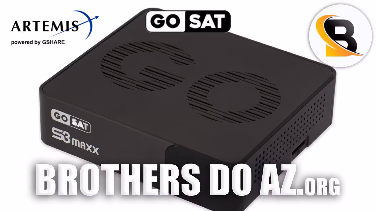 Leia mais sobre o artigo Gosat S3 Maxx Atualização (Artemis) V1.11.22039 – 28/04/2026