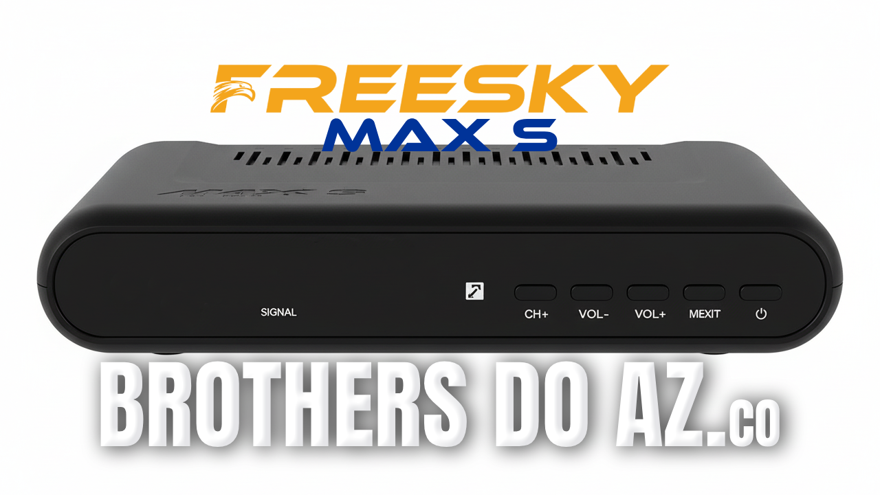 Leia mais sobre o artigo Freesky Max S Atualização V1.09.26374 – 24/08/2026
